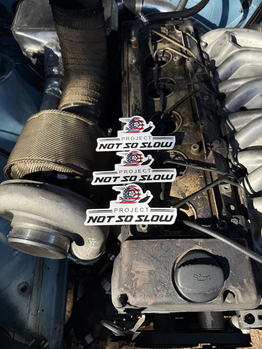 Project Not So Slow Sticker